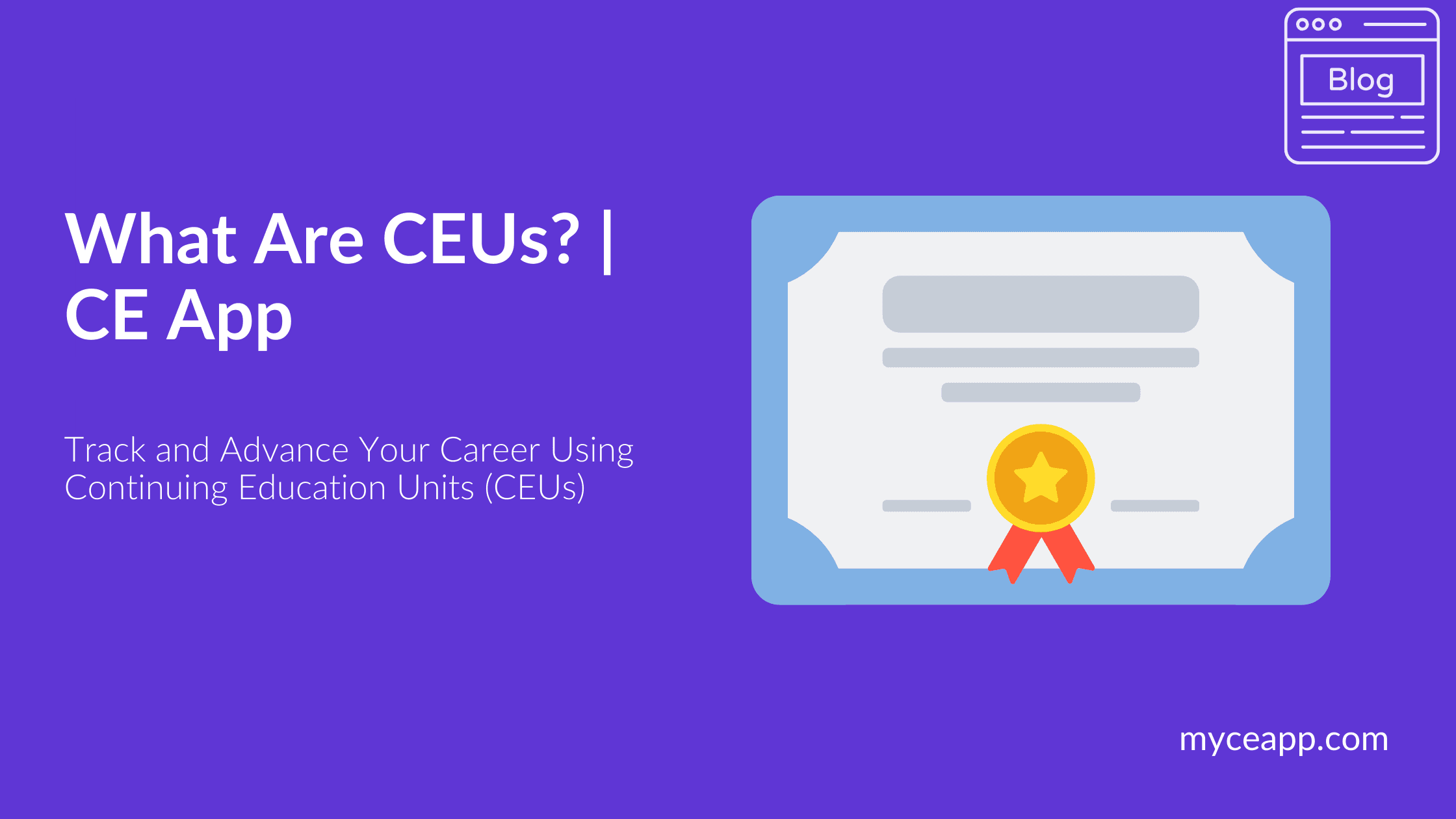 What Are CEUs? Continuing Education Units Explained | CE App